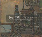 01_joy_kills_sorrow